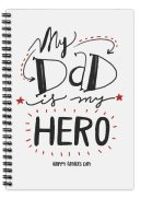 My Dad my hero Personal Diary