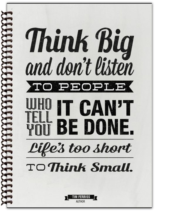 Think Big Notebook